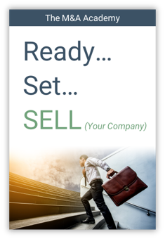 Ready, Set, Sell Your Company